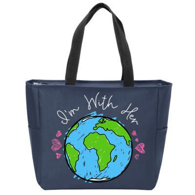 Earth Day I'm With Her Love The Earth For Women Or Zip Tote Bag