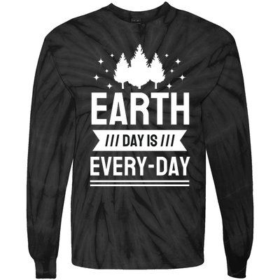 Earth Day Is Every Day Tie-Dye Long Sleeve Shirt