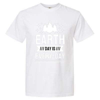 Earth Day Is Every Day Garment-Dyed Heavyweight T-Shirt