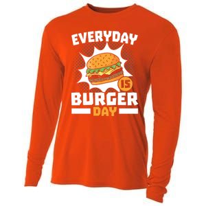 Every Day Is Burger Day Hamburger Eater Food Lover Foodie Great Gift Cooling Performance Long Sleeve Crew