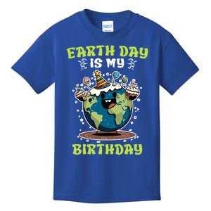 Earth Day Is My Birthday Environtal Care Save The Earth Cute Gift Kids T-Shirt