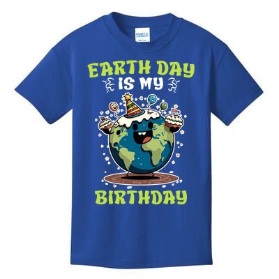 Earth Day Is My Birthday Environtal Care Save The Earth Cute Gift Kids T-Shirt