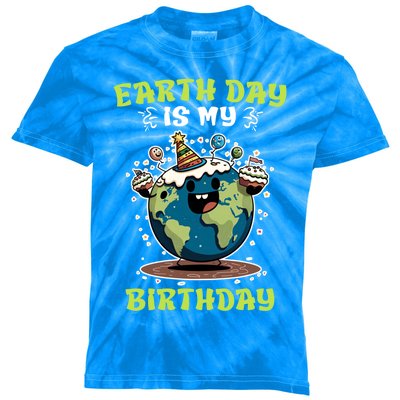 Earth Day Is My Birthday Environtal Care Save The Earth Cute Gift Kids Tie-Dye T-Shirt