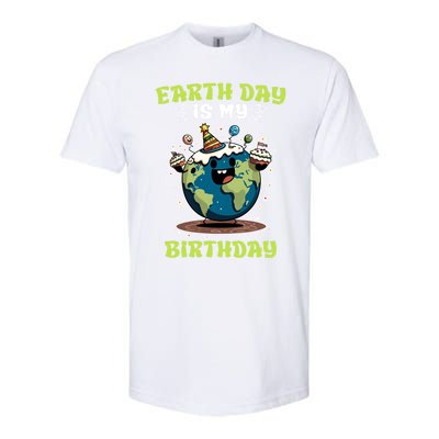 Earth Day Is My Birthday Environtal Care Save The Earth Cute Gift Softstyle® CVC T-Shirt