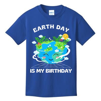 Earth Day Is My Birthday Funny Earth Day Gift Kids T-Shirt