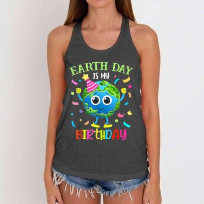 Earth Day Is My Birthday Pro Environment Birthday Party Women's Knotted Racerback Tank