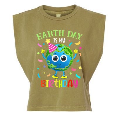 Earth Day Is My Birthday Pro Environment Birthday Party Garment-Dyed Women's Muscle Tee