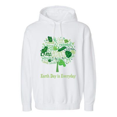 Earth Day Is Everyday Global Warming And Climate Graphic Gift Garment-Dyed Fleece Hoodie