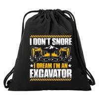 Excavator Driver I Dont Snore Heavy Equipment Operator Drawstring Bag