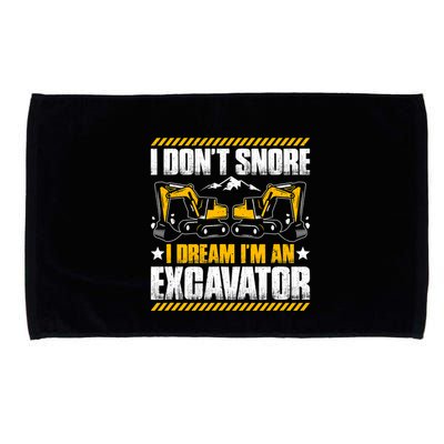 Excavator Driver I Dont Snore Heavy Equipment Operator Microfiber Hand Towel