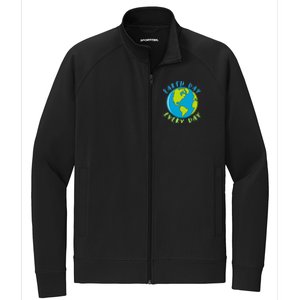 Earth Day Is Everyday Happy Earth Day Cool Gift Stretch Full-Zip Cadet Jacket