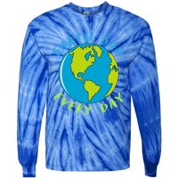 Earth Day Is Everyday Happy Earth Day Cool Gift Tie-Dye Long Sleeve Shirt