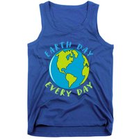 Earth Day Is Everyday Happy Earth Day Cool Gift Tank Top