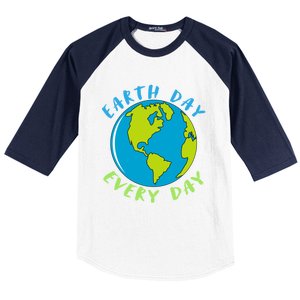 Earth Day Is Everyday Happy Earth Day Cool Gift Baseball Sleeve Shirt