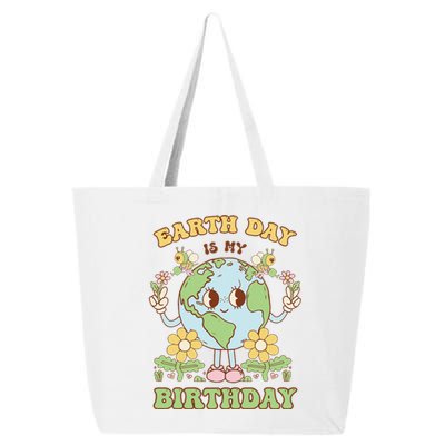 Earth Day Is My Birthday April 22nd Nature Conservation 25L Jumbo Tote