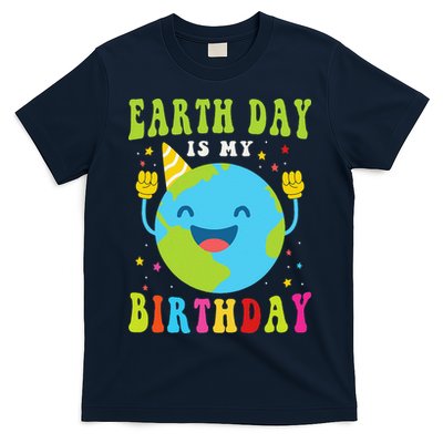 Earth Day Is My Birthday Pro Environment Birthday Party T-Shirt
