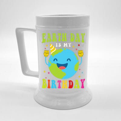 Earth Day Is My Birthday Pro Environment Birthday Party Beer Stein