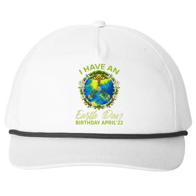 Earth Day Is My Birthday Pro Environment Party April 22 Snapback Five-Panel Rope Hat