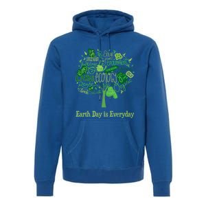 Earth Day Is Everyday Global Warming And Climate Graphic Funny Gift Premium Hoodie