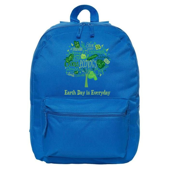 Earth Day Is Everyday Global Warming And Climate Graphic Gift 16 in Basic Backpack