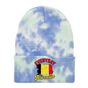 Every Day Im Brusselin Great Gift Brussels Belgium Europe Adventure Gift Tie Dye 12in Knit Beanie