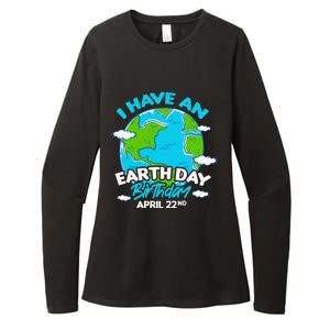 Earth Day I Have An Earth Day Birthday April 22nd Womens CVC Long Sleeve Shirt