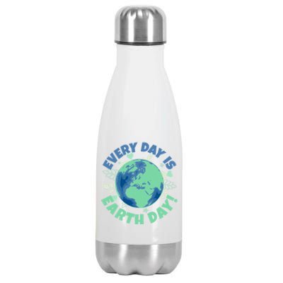 Every Day Is Earth Day Environtal Climate Change Activist Gift Stainless Steel Insulated Water Bottle