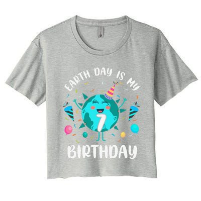 Earth Day Is My 7th Birthday Born In April Birthday Women's Crop Top Tee