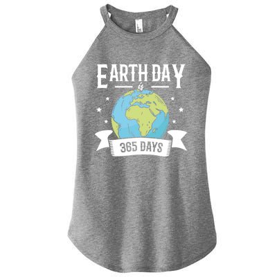 Earth Day Is 365 Days Planet Day Climate Change Gift Women’s Perfect Tri Rocker Tank