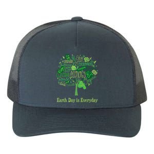 Earth Day Is Everyday Global Warming And Climate Graphic Gift Yupoong Adult 5-Panel Trucker Hat