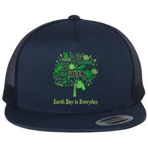 Earth Day Is Everyday Global Warming And Climate Graphic Gift Flat Bill Trucker Hat