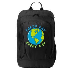 Earth Day Is Everyday Happy Earth Day Cool Gift City Backpack