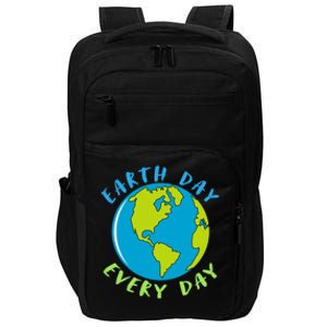 Earth Day Is Everyday Happy Earth Day Cool Gift Impact Tech Backpack