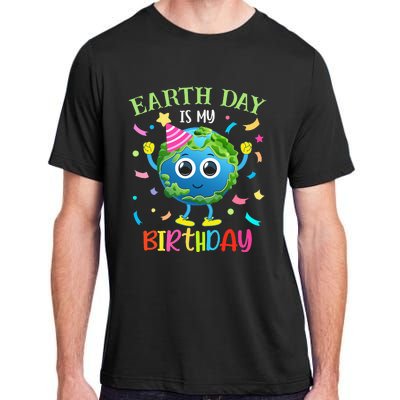 Earth Day is my Birthday Pro Environment Birthday Party Adult ChromaSoft Performance T-Shirt