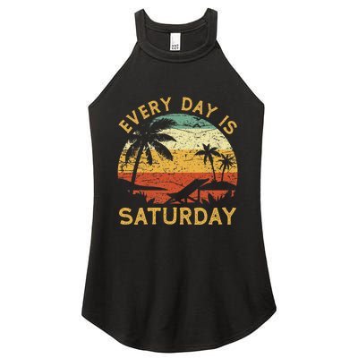 Every Day Is Saturday Funny Retirement Retired Women's Perfect Tri Rocker Tank