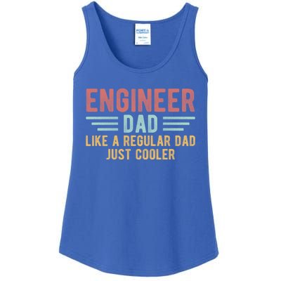 Engineer Dad Just Cooler Engineer FatherS Day Cute Gift Ladies Essential Tank