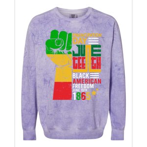 Ecipation Day Juneteenth Black American Freedom June 19th Funny Gift Colorblast Crewneck Sweatshirt