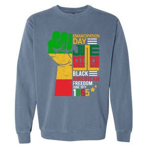 Ecipation Day Juneteenth Black American Freedom June 19th Funny Gift Garment-Dyed Sweatshirt