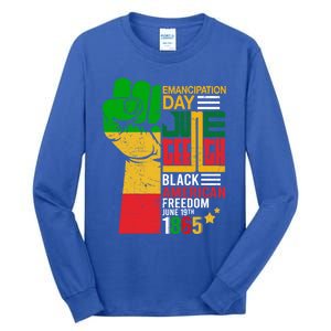 Ecipation Day Juneteenth Black American Freedom June 19th Funny Gift Tall Long Sleeve T-Shirt