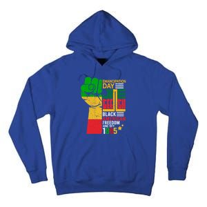 Ecipation Day Juneteenth Black American Freedom June 19th Funny Gift Tall Hoodie