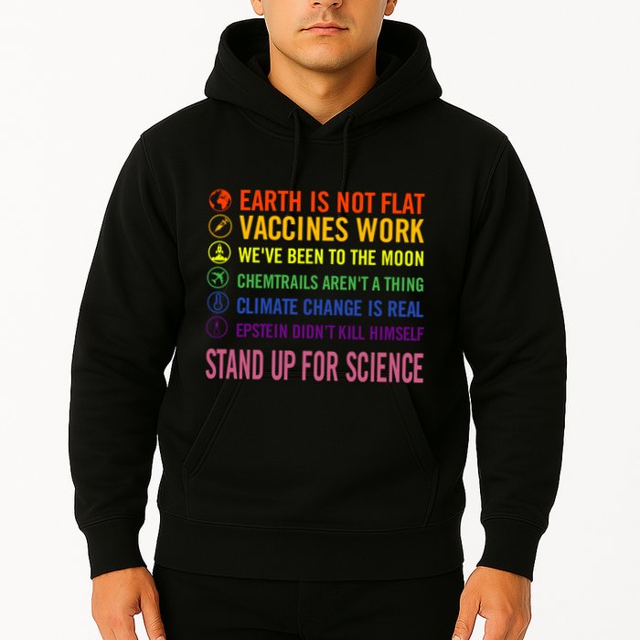 Epstein Didn’T Kill Himself Stand Up For Science Hoodie