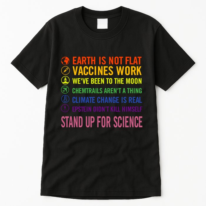 Epstein Didn’T Kill Himself Stand Up For Science Tall T-Shirt