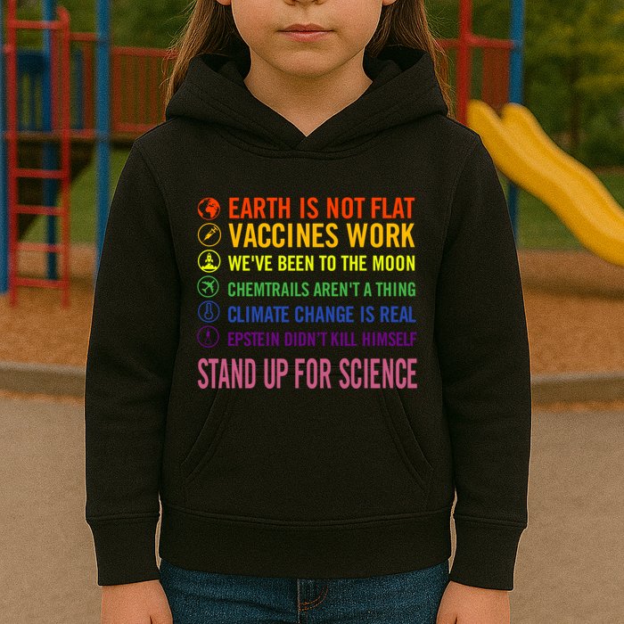 Epstein Didn’T Kill Himself Stand Up For Science Kids Hoodie