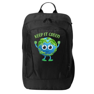 Earth Day Keep It Green Save The Planet Cool Gift City Backpack