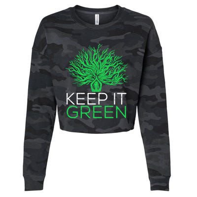 Earth Day Keep It Green Climate Change Gift Cropped Pullover Crew