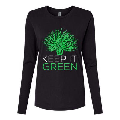 Earth Day Keep It Green Climate Change Gift Womens Cotton Relaxed Long Sleeve T-Shirt