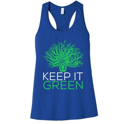 Earth Day Keep It Green Climate Change Gift Women's Racerback Tank