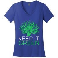 Earth Day Keep It Green Climate Change Gift Women's V-Neck T-Shirt