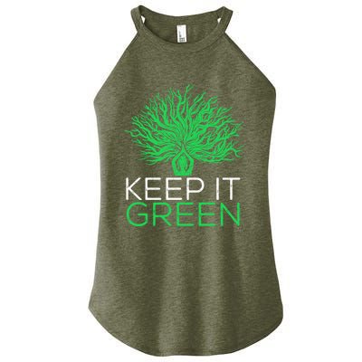 Earth Day Keep It Green Climate Change Gift Women's Perfect Tri Rocker Tank