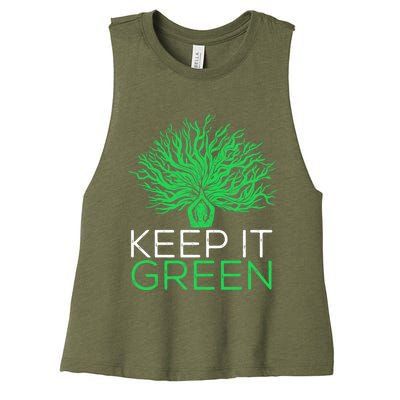 Earth Day Keep It Green Climate Change Gift Women's Racerback Cropped Tank